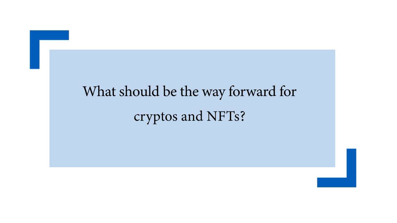 Jury out on fate of cryptos, NFTs | India Business Law