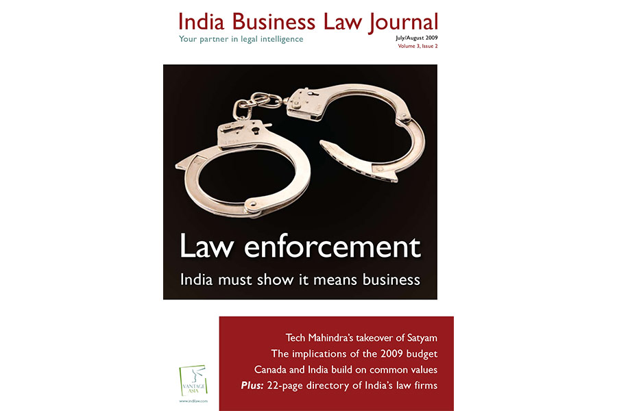 July/August 2009 | PDF print issue archive | India Business Law Journal