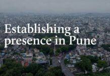 Establishing a presence in Pune Establishing a presence in Pune